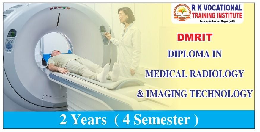 DIPLOMA IN MEDICAL RADIOLOGY & IMAGING TECHNOLOGY