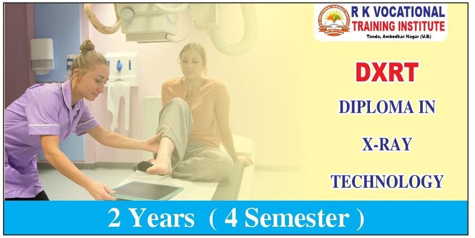 DIPLOMA IN X-RAY TECHNOLOGY