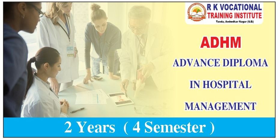 ADVANCE DIPLOMA IN HOSPITAL MANAGEMENT