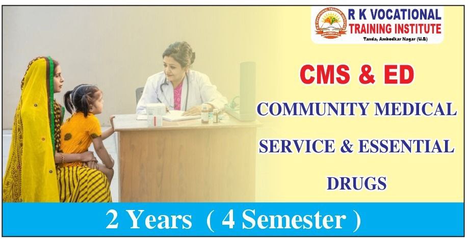 DIPLOMA IN COMMUNITY MEDICAL SERVICE & ESSENTIAL DRUGS
