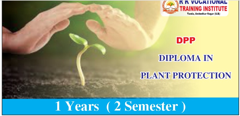 DIPLOMA IN PLANT PROTECTION