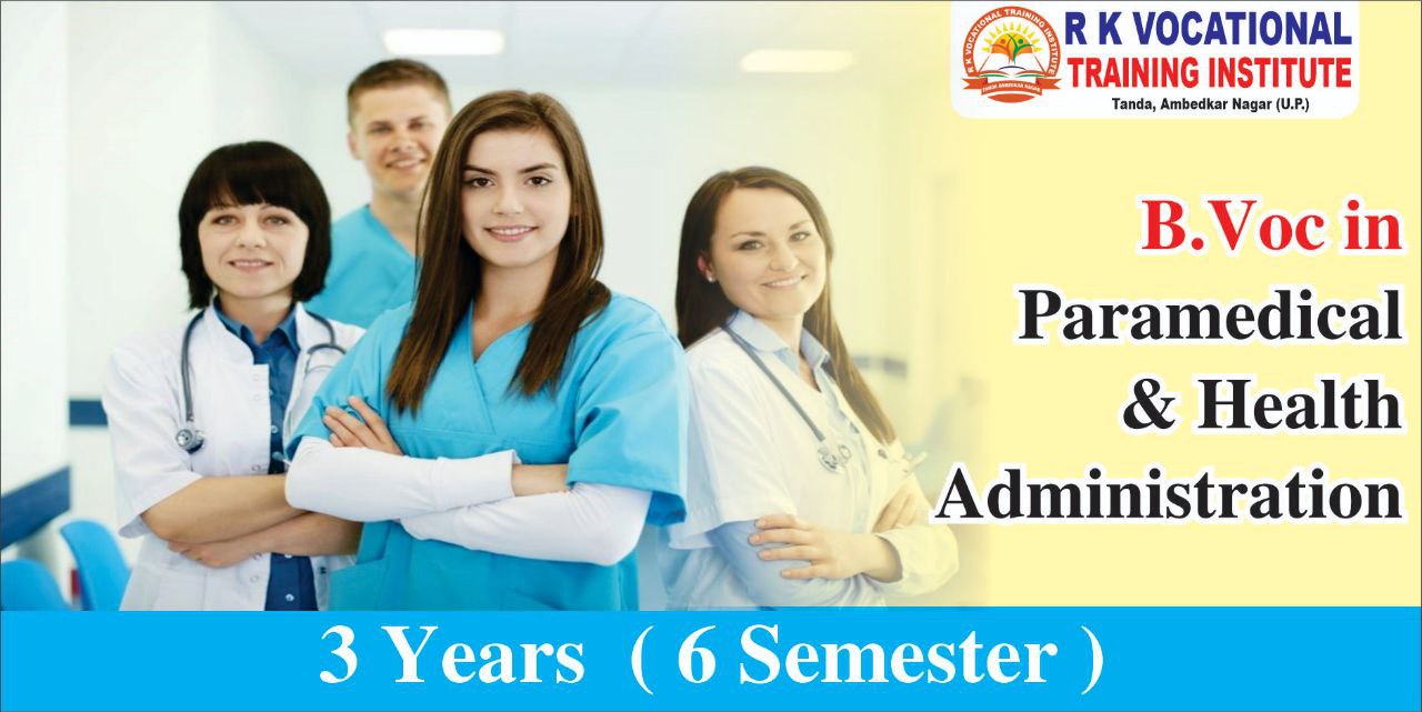 B.Voc IN PARAMEDICAL & HEALTH ADMINISTRATION
