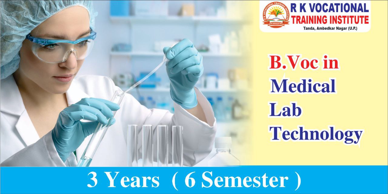 B.VOC IN MEDICAL LAB TECHNOLOGY
